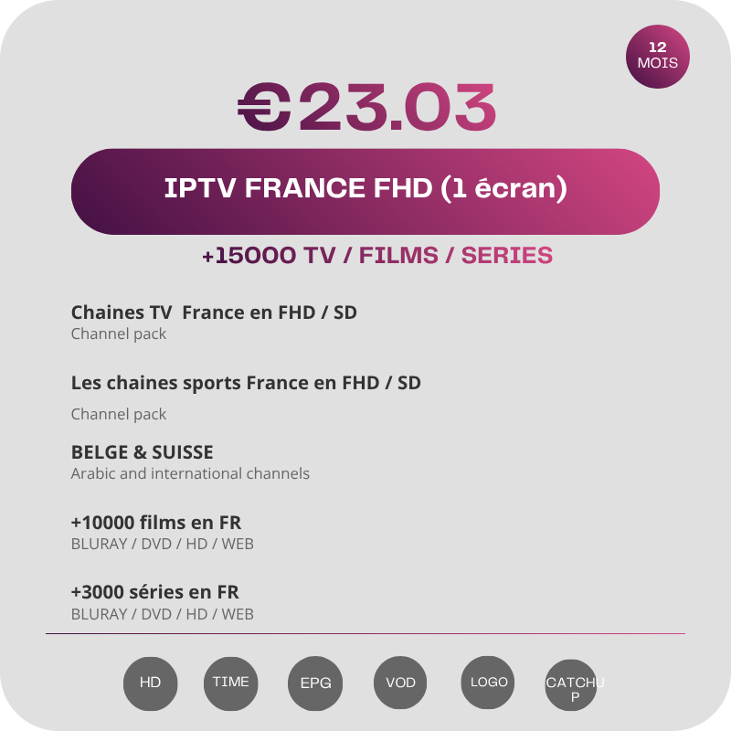 Abonnement IPTV France Extra Full HD 12 Mois Abonnement IPTV France Extra Full HD 12 Mois