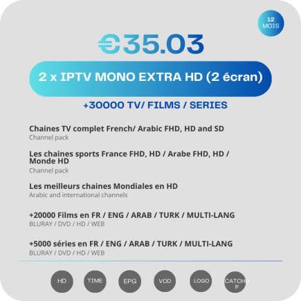 Pack Deux Abonnements IPTV Mono Vip Extra HD 12 mois tunisie