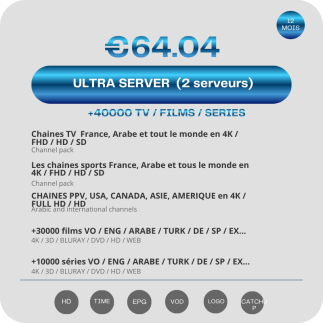Abonnement IPTV Ultra Serveurs (Deux Serveurs) 12 mois tunisie