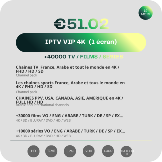 Abonnement IPTV Vip 4K 12 mois tunisie