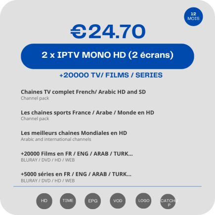 Pack Deux Abonnements IPTV Mono Vip HD 12 mois tunisie
